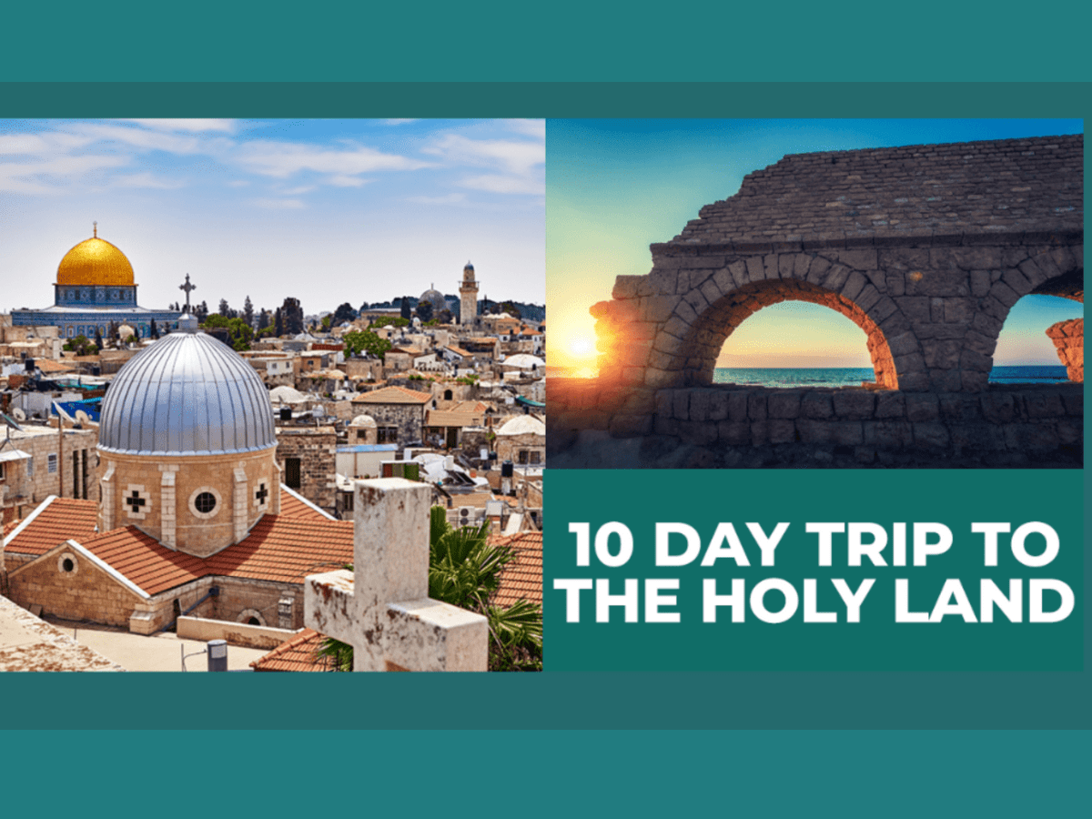 10 Day Trip To Holy Land April 7 16 2024 Book Your Reservation   Untitled Design 17 2 