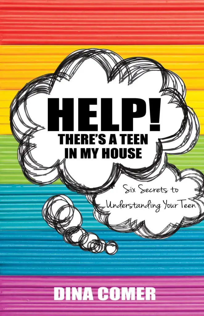 Illustration of a speech bubble saying 'HELP! THERE'S A TEEN IN MY HOUSE' on colorful lined paper.
